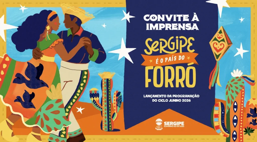 Convite à imprensa: Governo de Sergipe lança programação do Ciclo Junino 2026